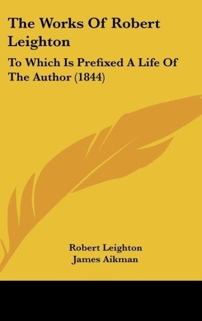 The Works Of Robert Leighton