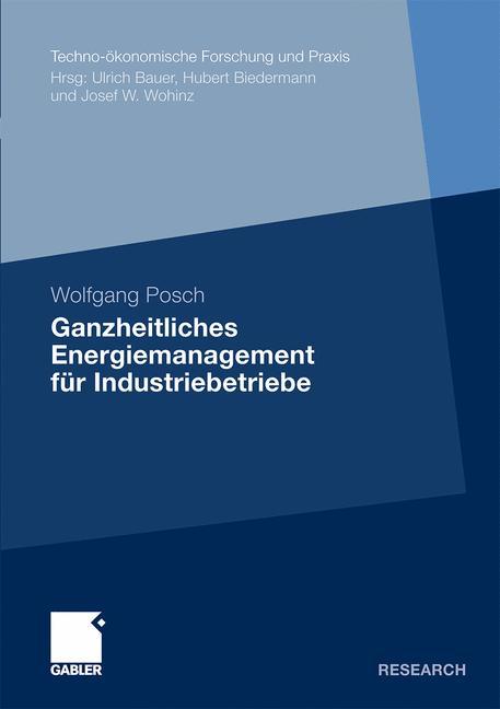 Ganzheitliches Energiemanagement für Industriebetriebe