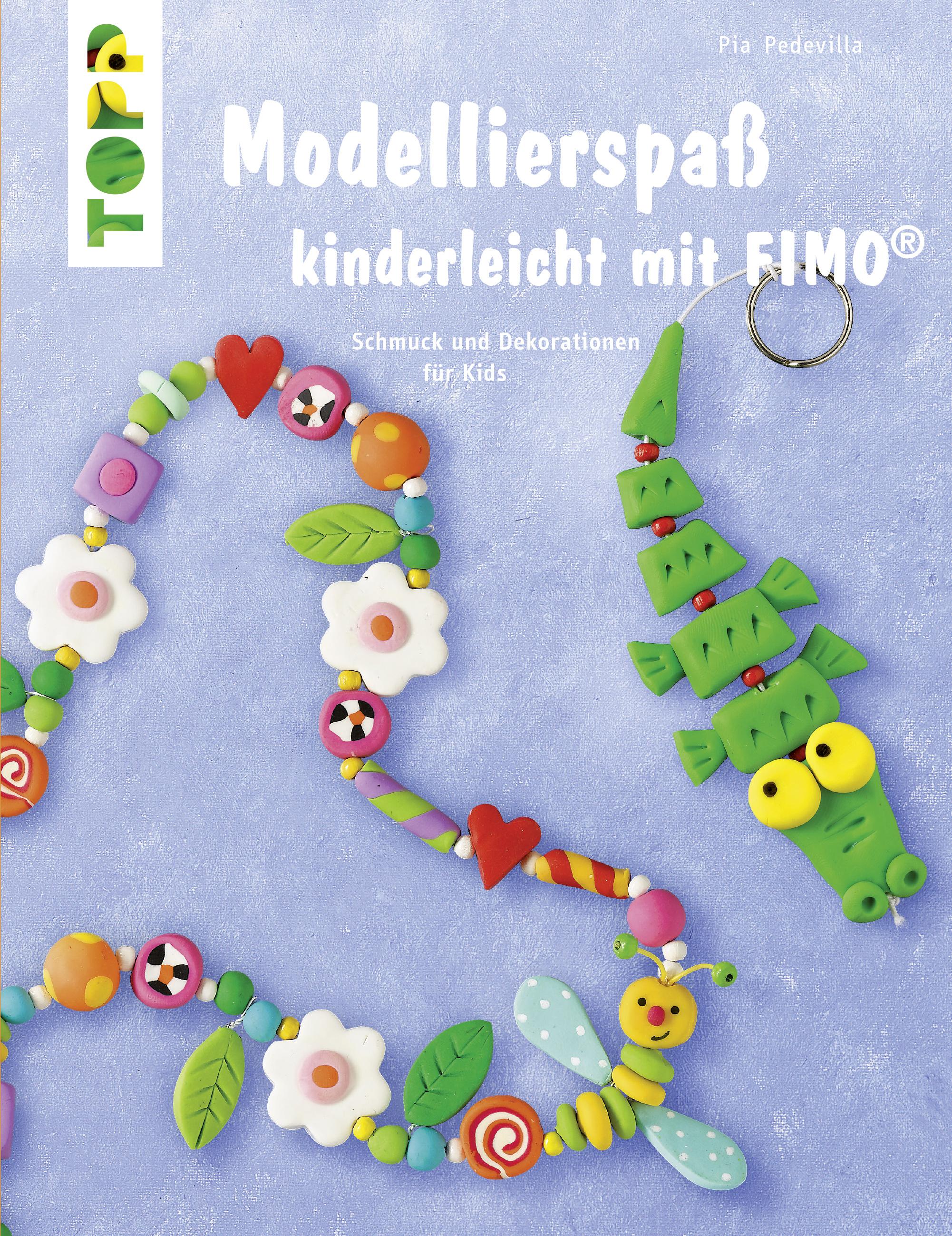 Modellierspaß mit Fimo