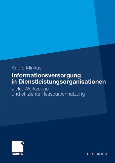 Informationsversorgung in Dienstleistungsorganisationen