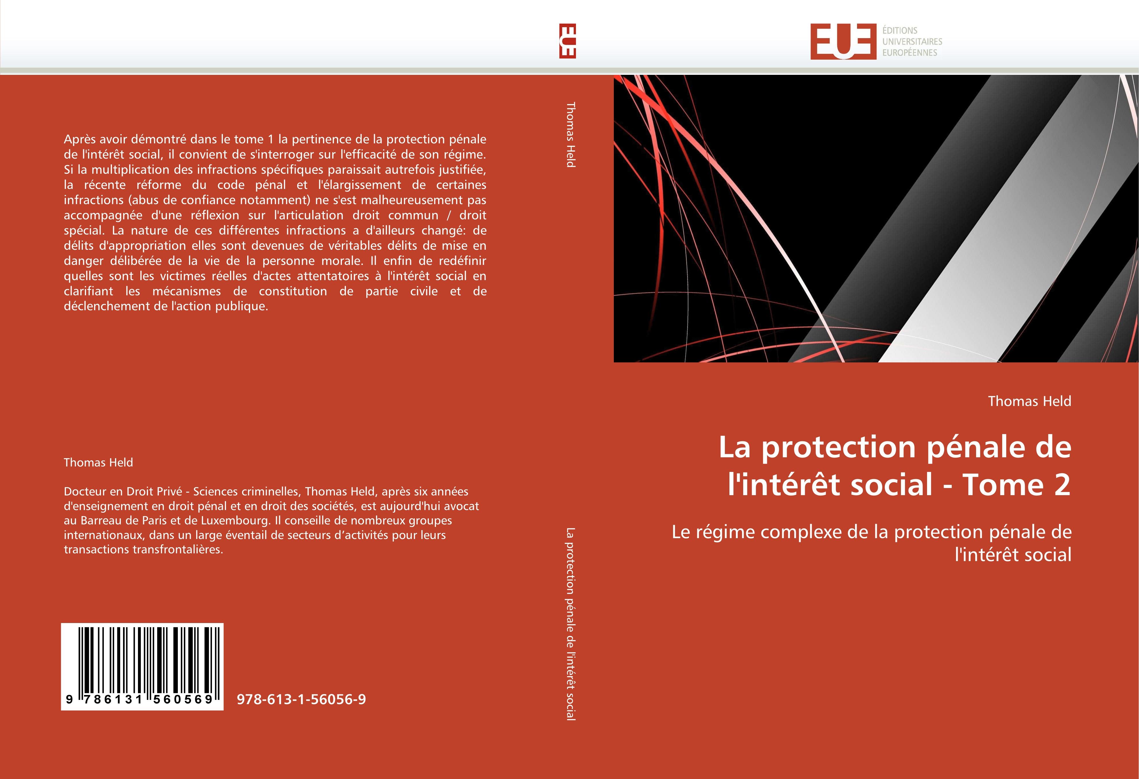 La protection pénale de l'intérêt social - Tome 2