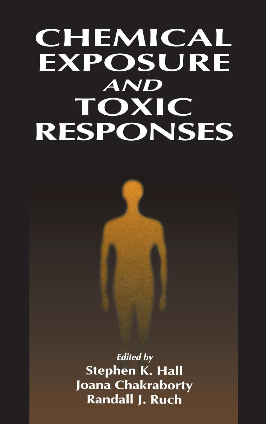 Chemical Exposure and Toxic Responses