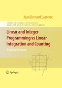 Linear and Integer Programming vs Linear Integration and Counting