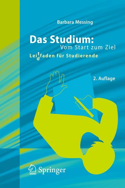 Das Studium: Vom Start zum Ziel