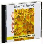 Kraftquelle Unterbewußtsein. CD