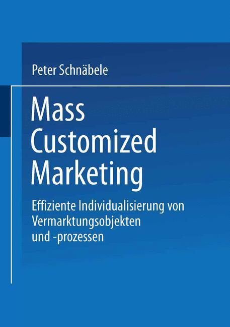 Mass Customized Marketing