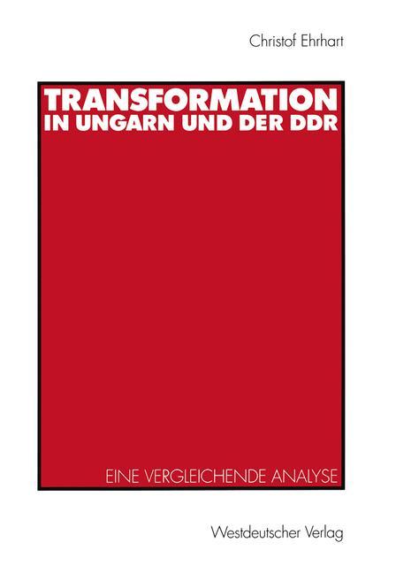 Transformation in Ungarn und der DDR