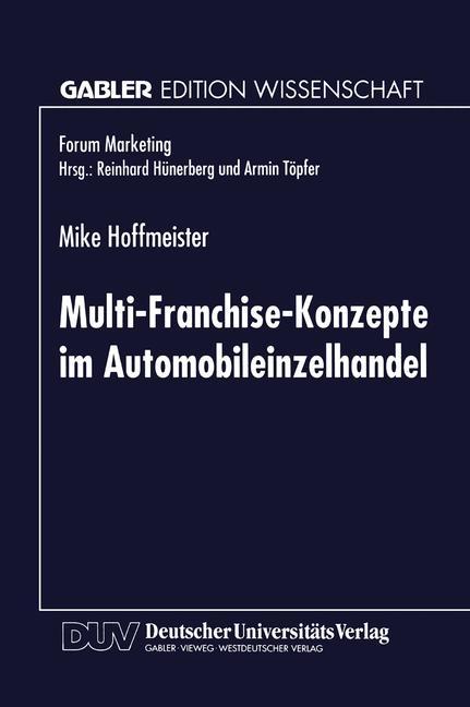 Multi-Franchise-Konzepte im Automobileinzelhandel