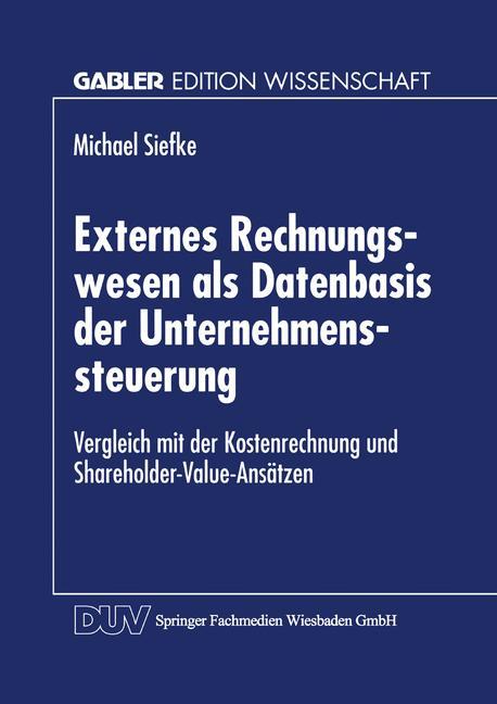 Externes Rechnungswesen als Datenbasis der Unternehmenssteuerung