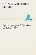 Spaziergang nach Syrakus im Jahre 1802