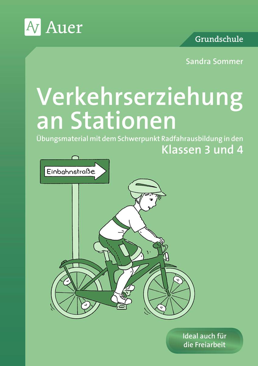 Verkehrserziehung an Stationen 3/4