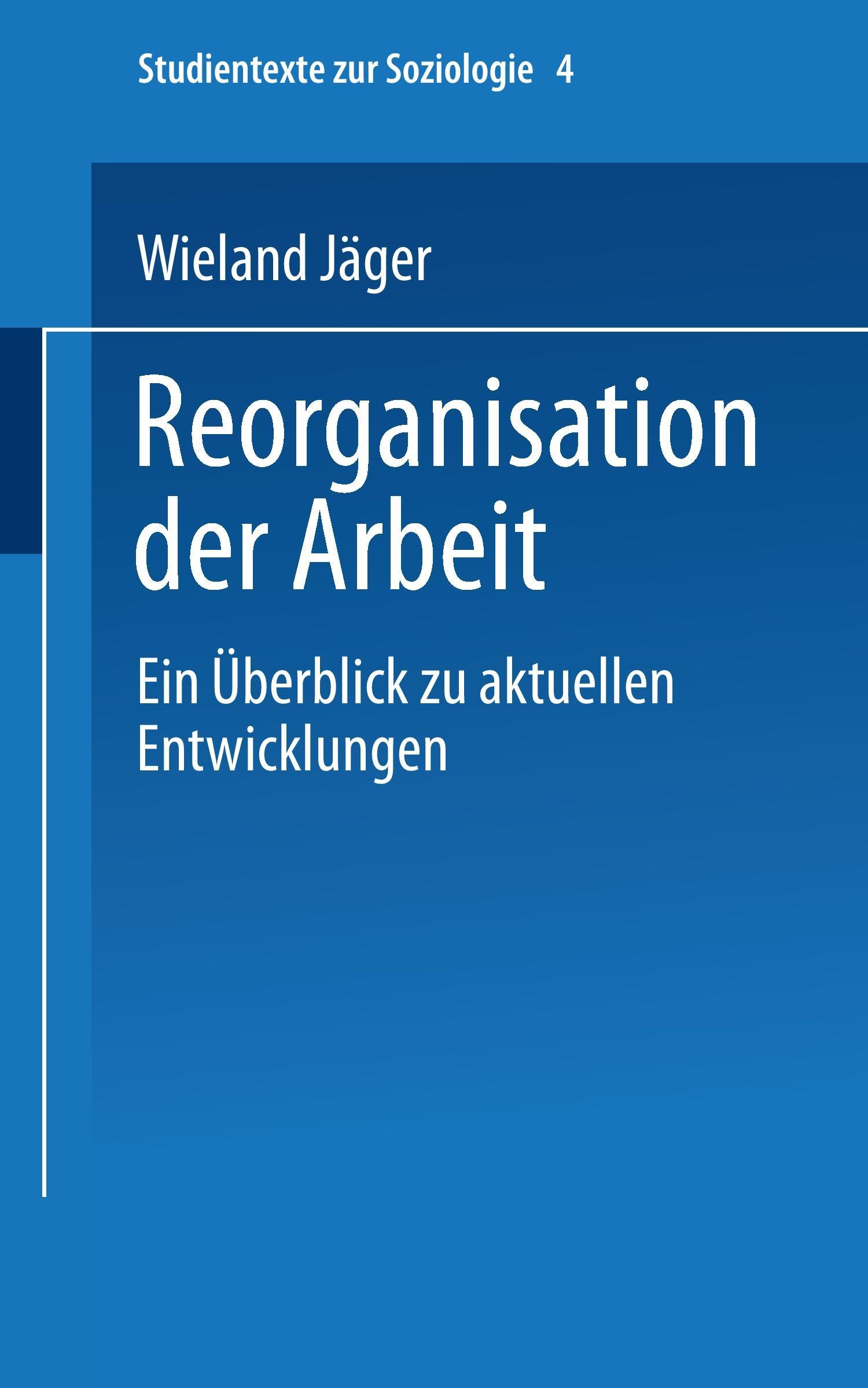 Reorganisation der Arbeit