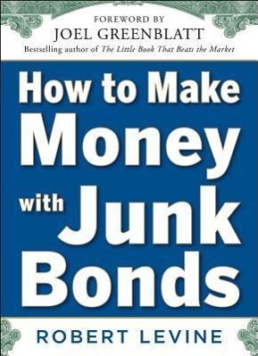 How to Make Money with Junk Bonds