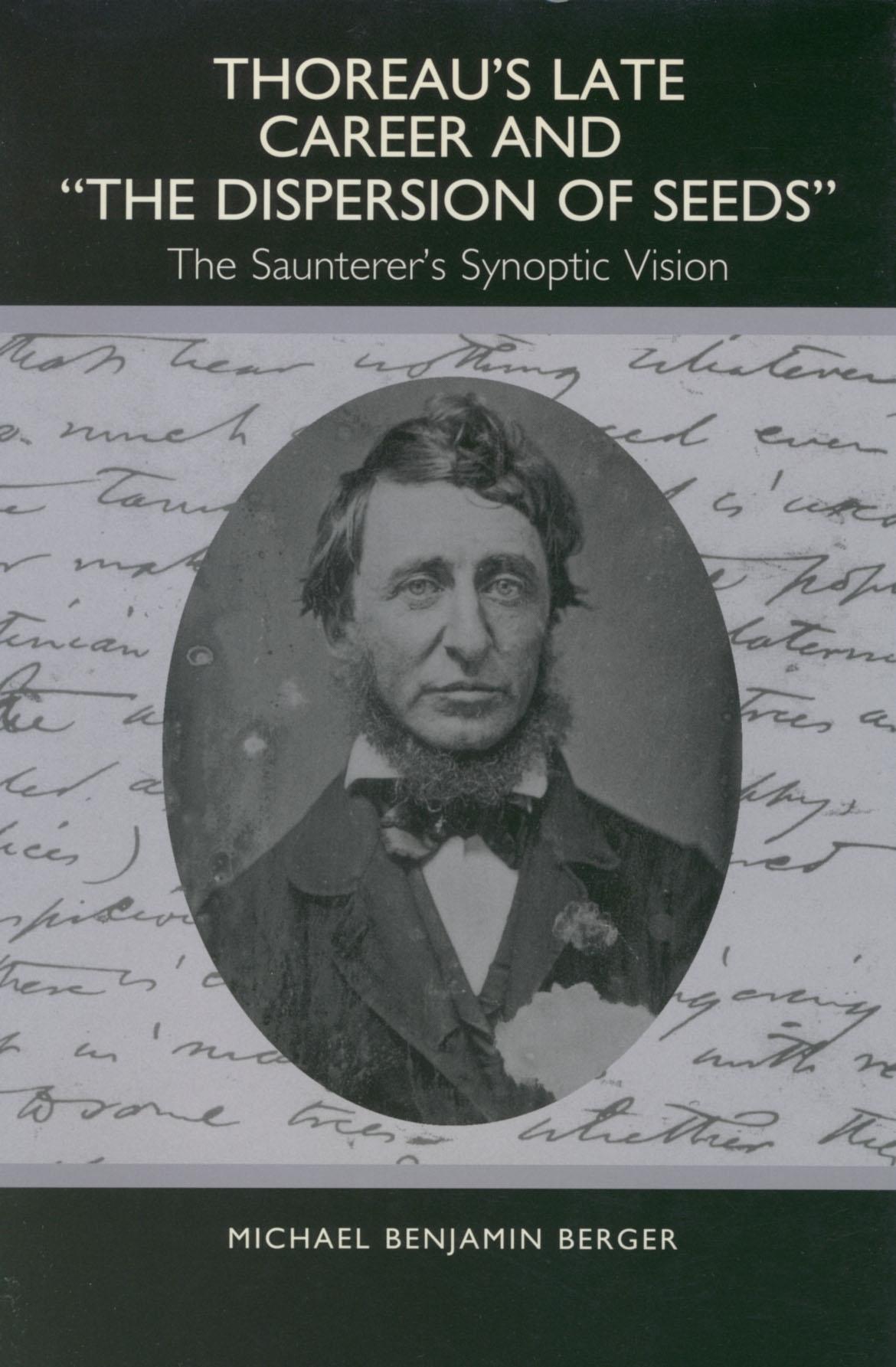 Thoreau's Late Career and the Dispersion of Seeds