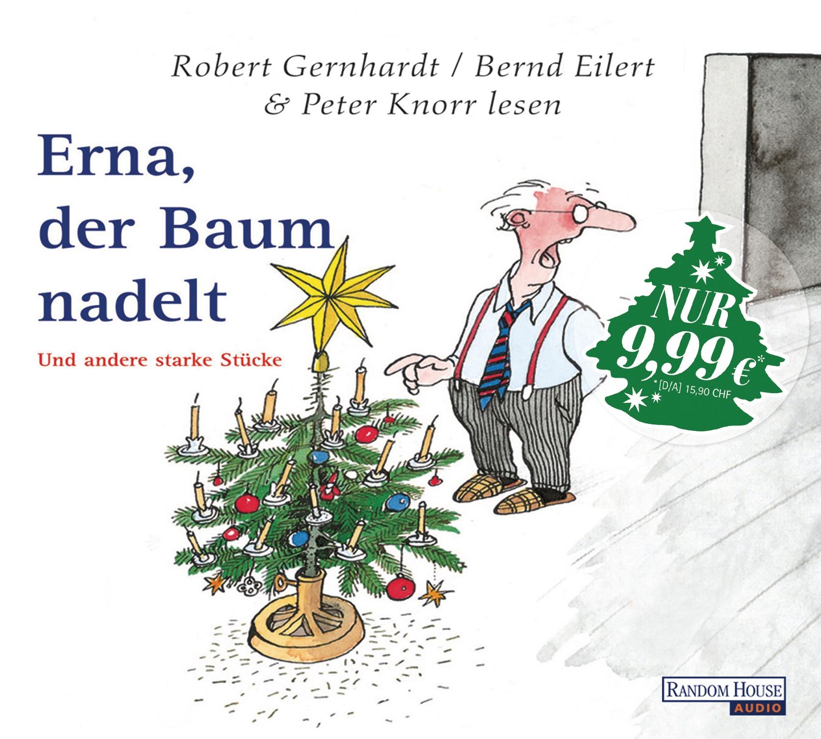 Erna, der Baum nadelt