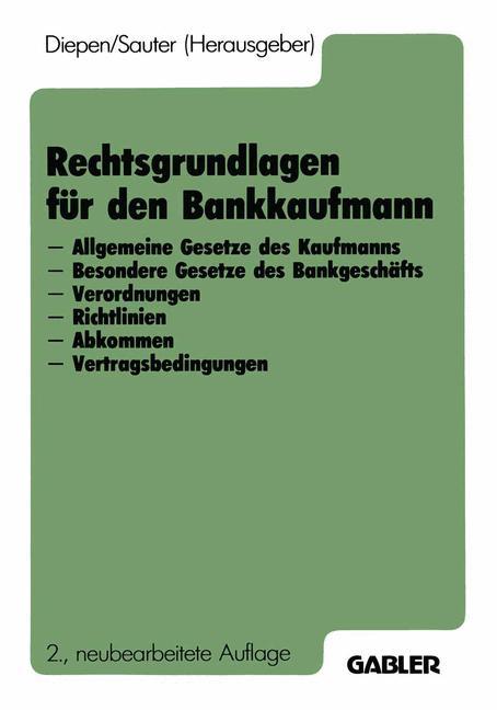 Rechtsgrundlagen für den Bankkaufmann