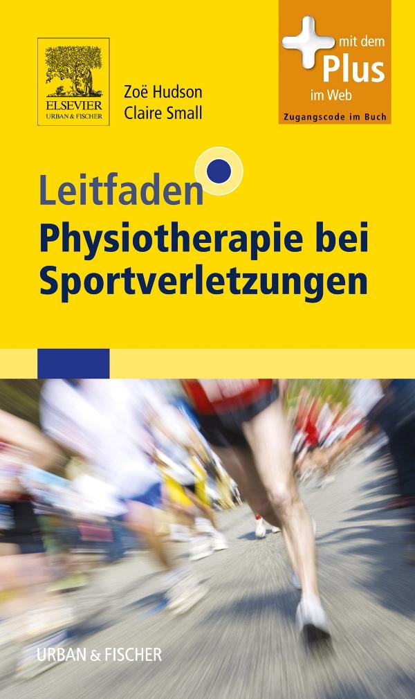 Leitfaden Physiotherapie bei Sportverletzungen