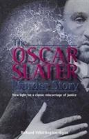 The Oscar Slater Murder Story