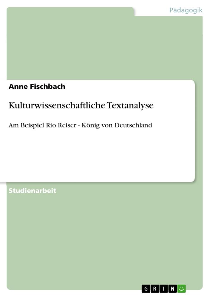 Kulturwissenschaftliche Textanalyse