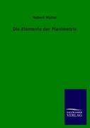 Die Elemente der Planimetrie