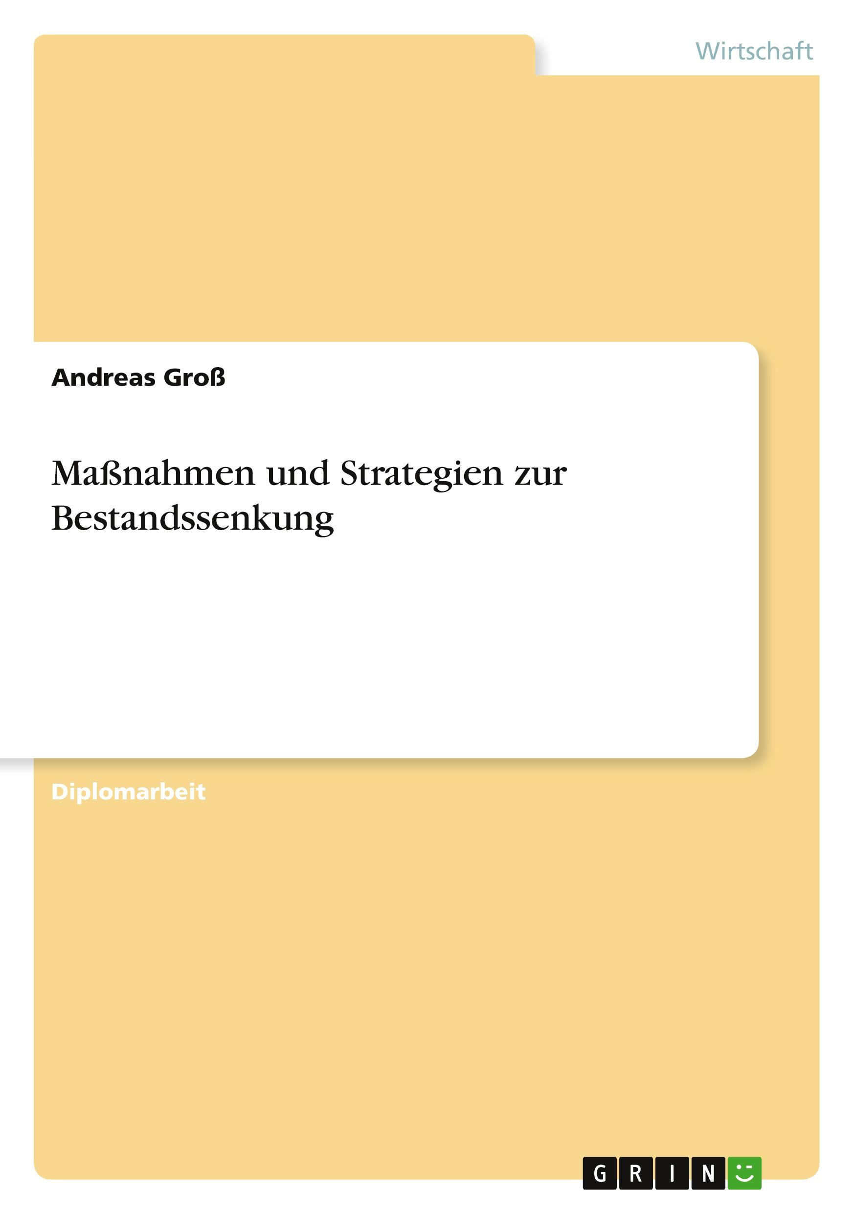 Maßnahmen und Strategien zur Bestandssenkung