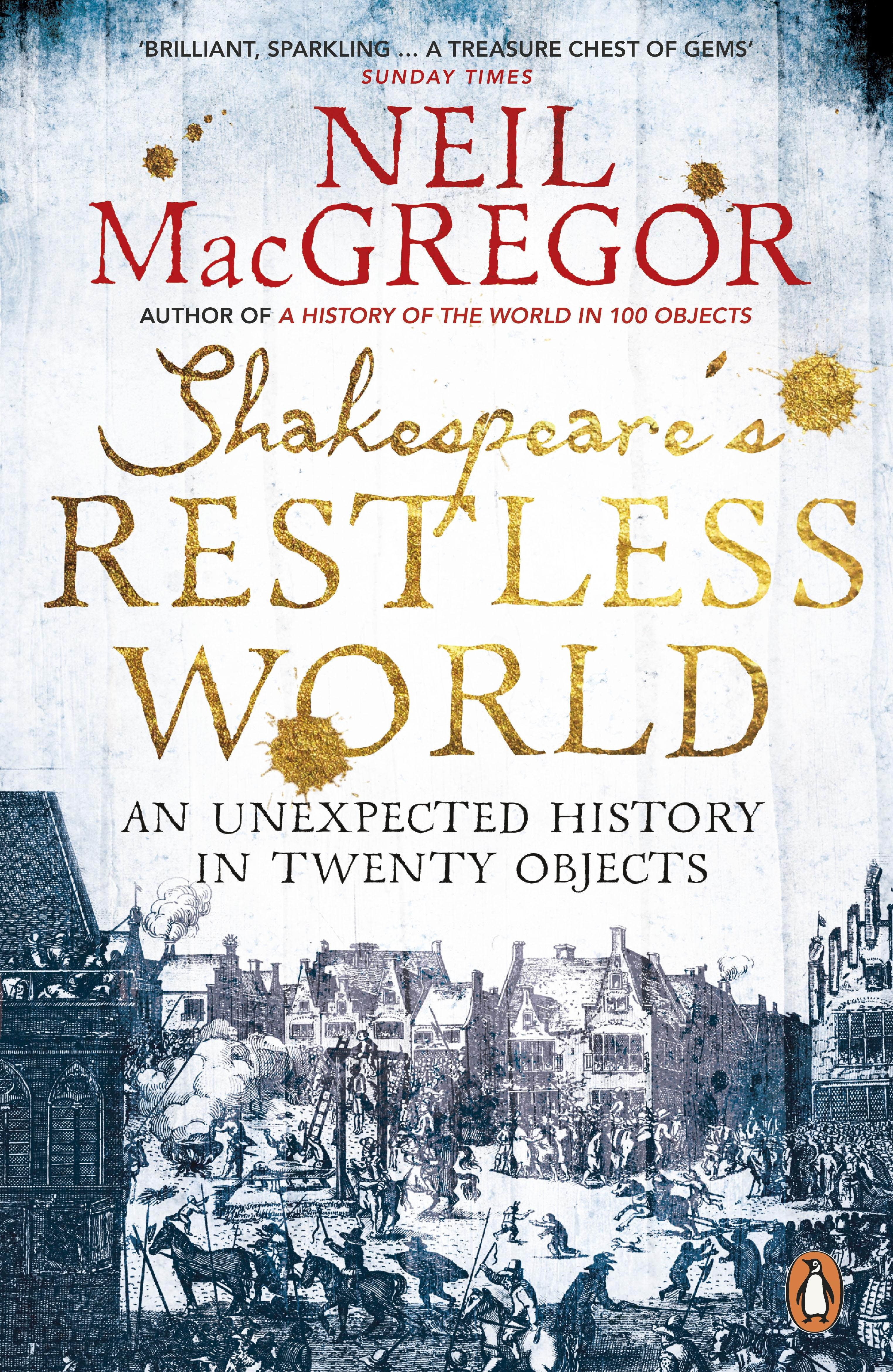 Shakespeare's Restless World