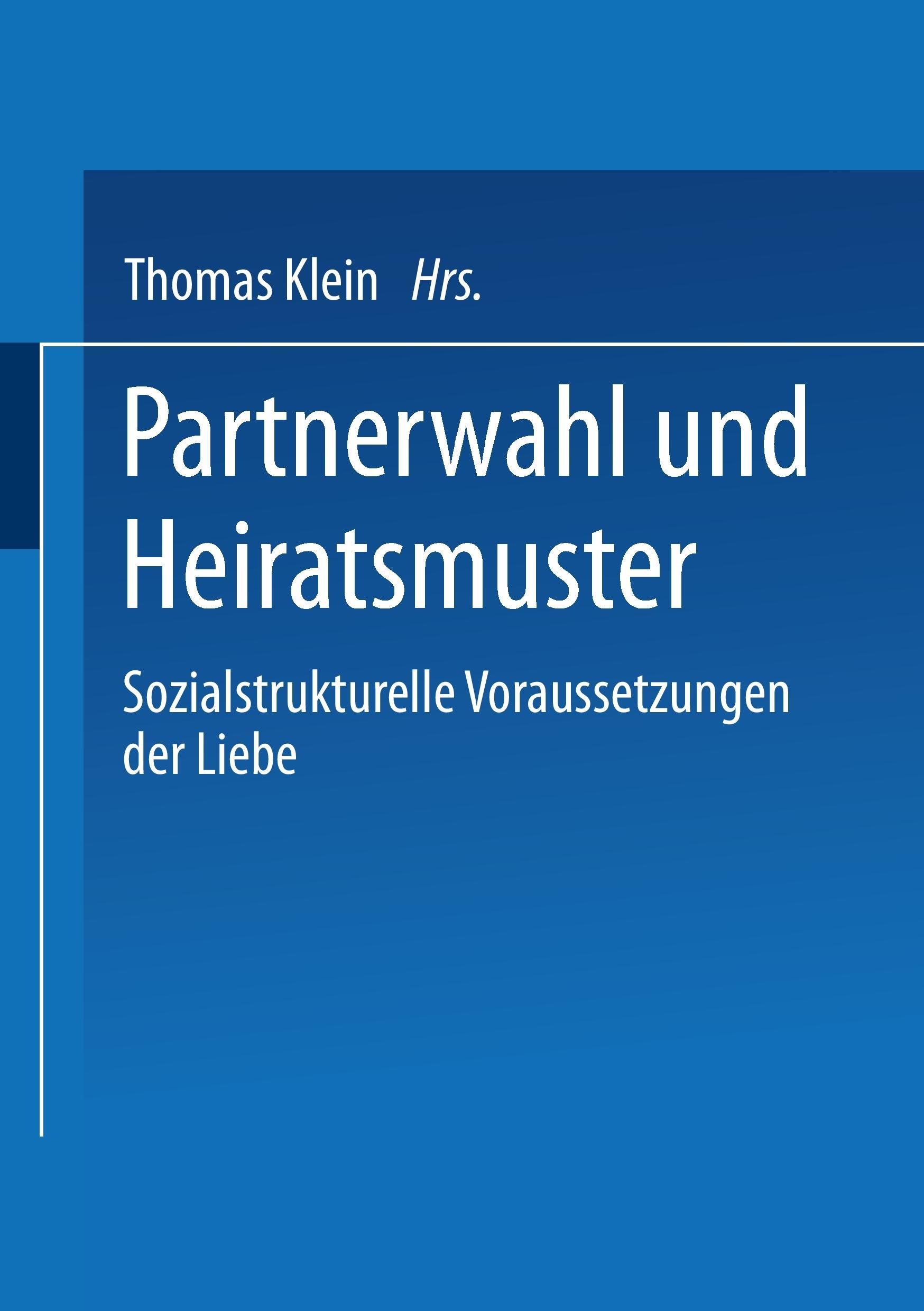 Partnerwahl und Heiratsmuster