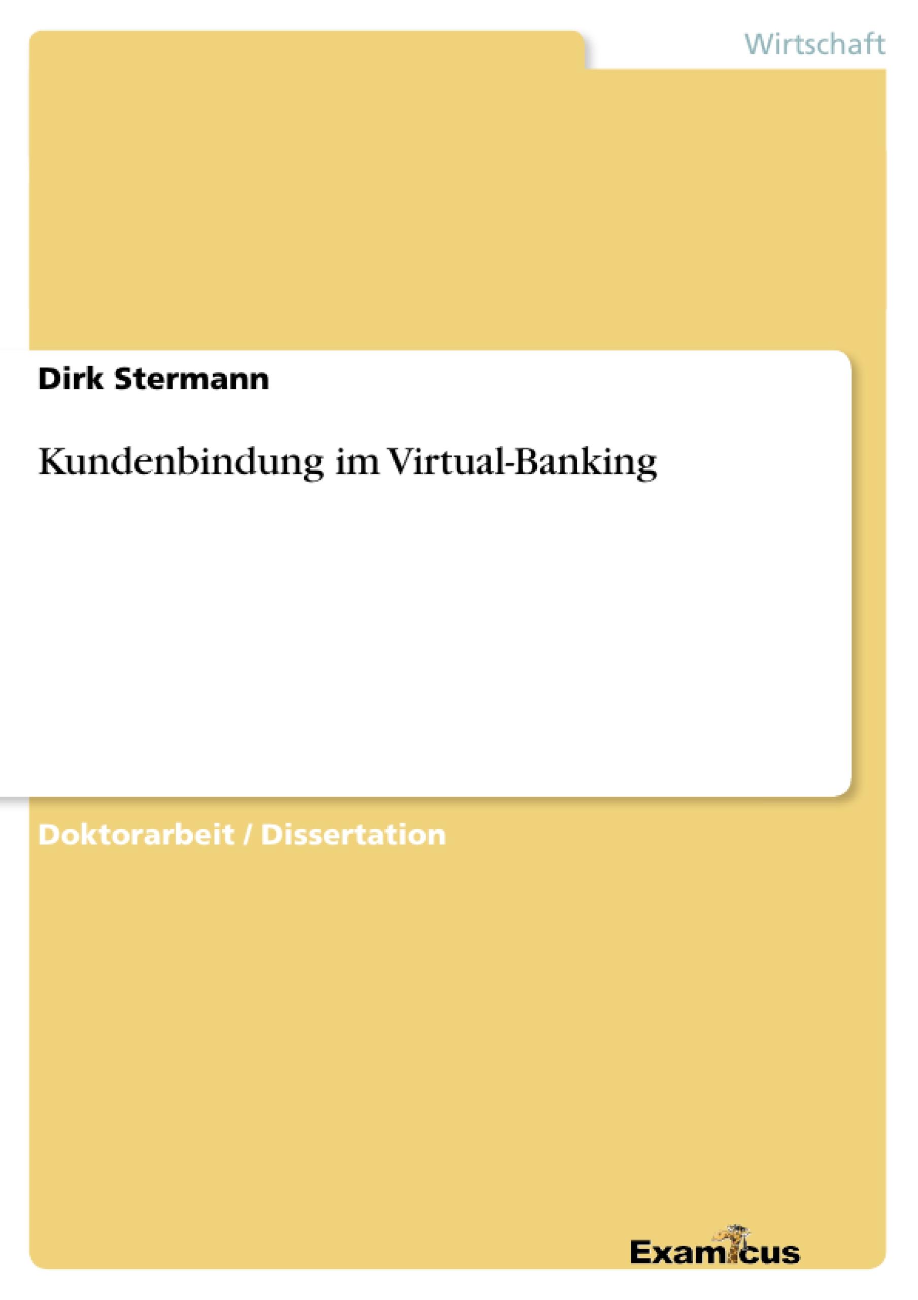 Kundenbindung im Virtual-Banking