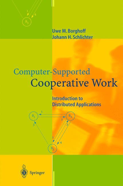 Computer-Supported Cooperative Work