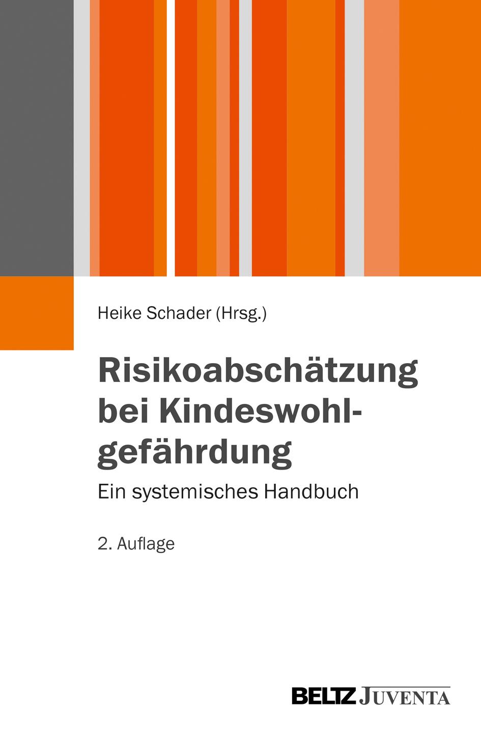 Risikoabschätzung bei Kindeswohlgefährdung