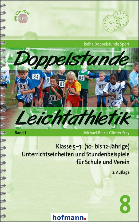 Doppelstunde Leichtathletik Band 1