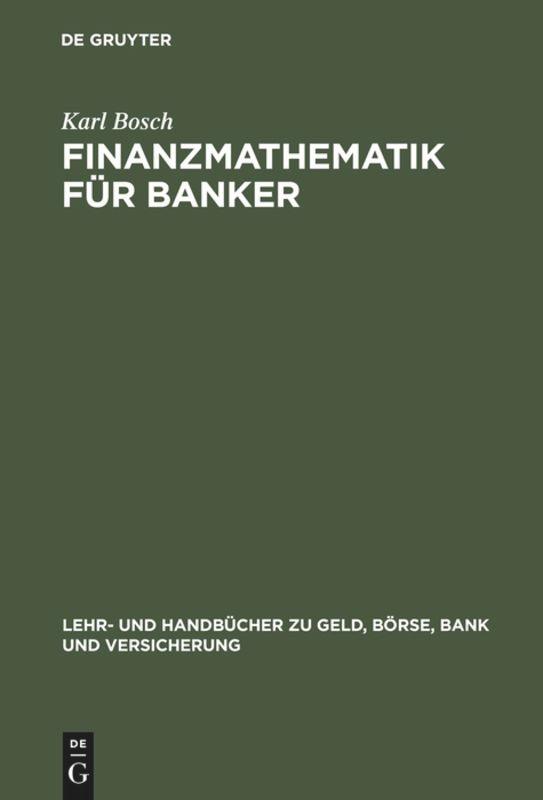 Finanzmathematik für Banker