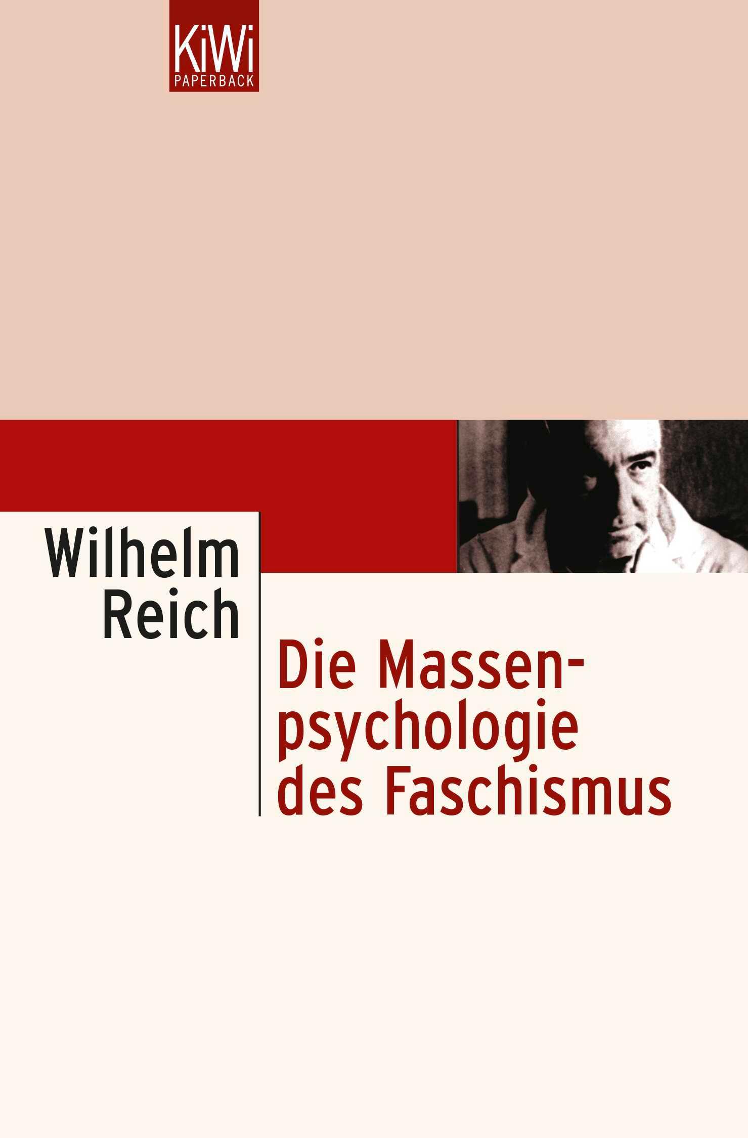 Die Massenpsychologie des Faschismus