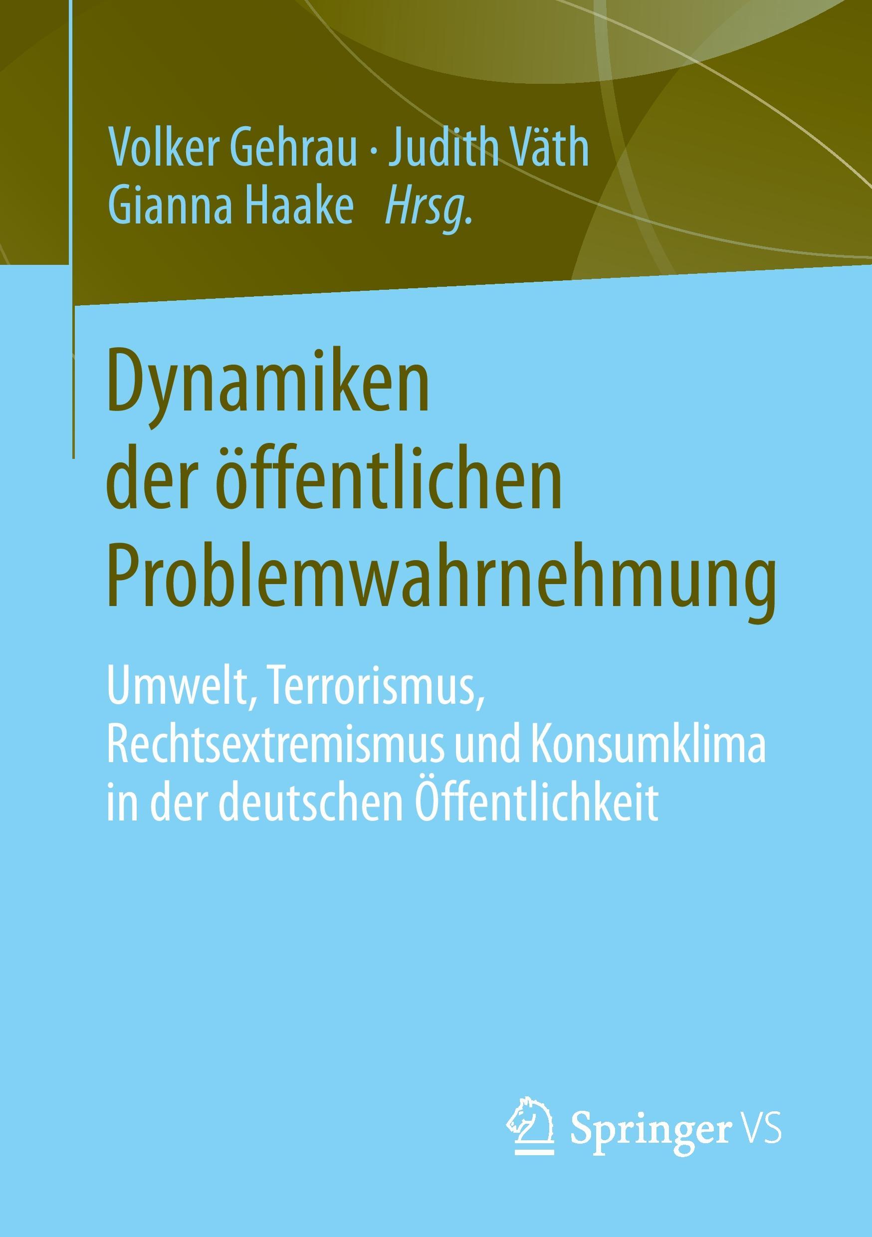 Dynamiken der öffentlichen Problemwahrnehmung