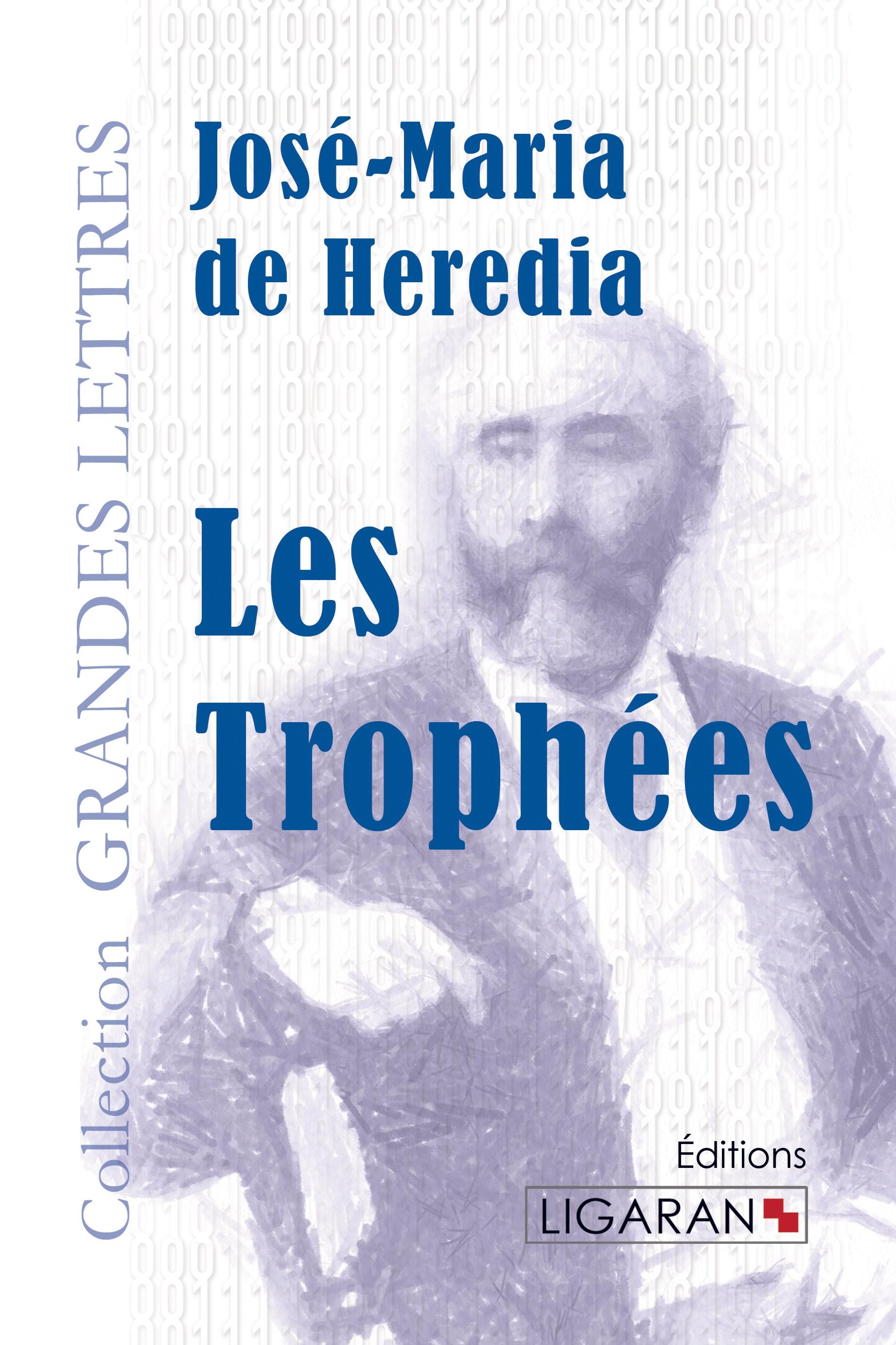 Les Trophées (grands caractères)