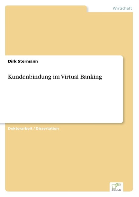 Kundenbindung im Virtual Banking