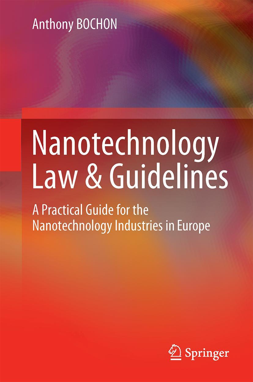 Nanotechnology Law & Guidelines