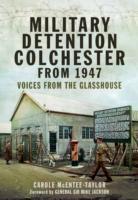 Military Detention Colchester from 1947