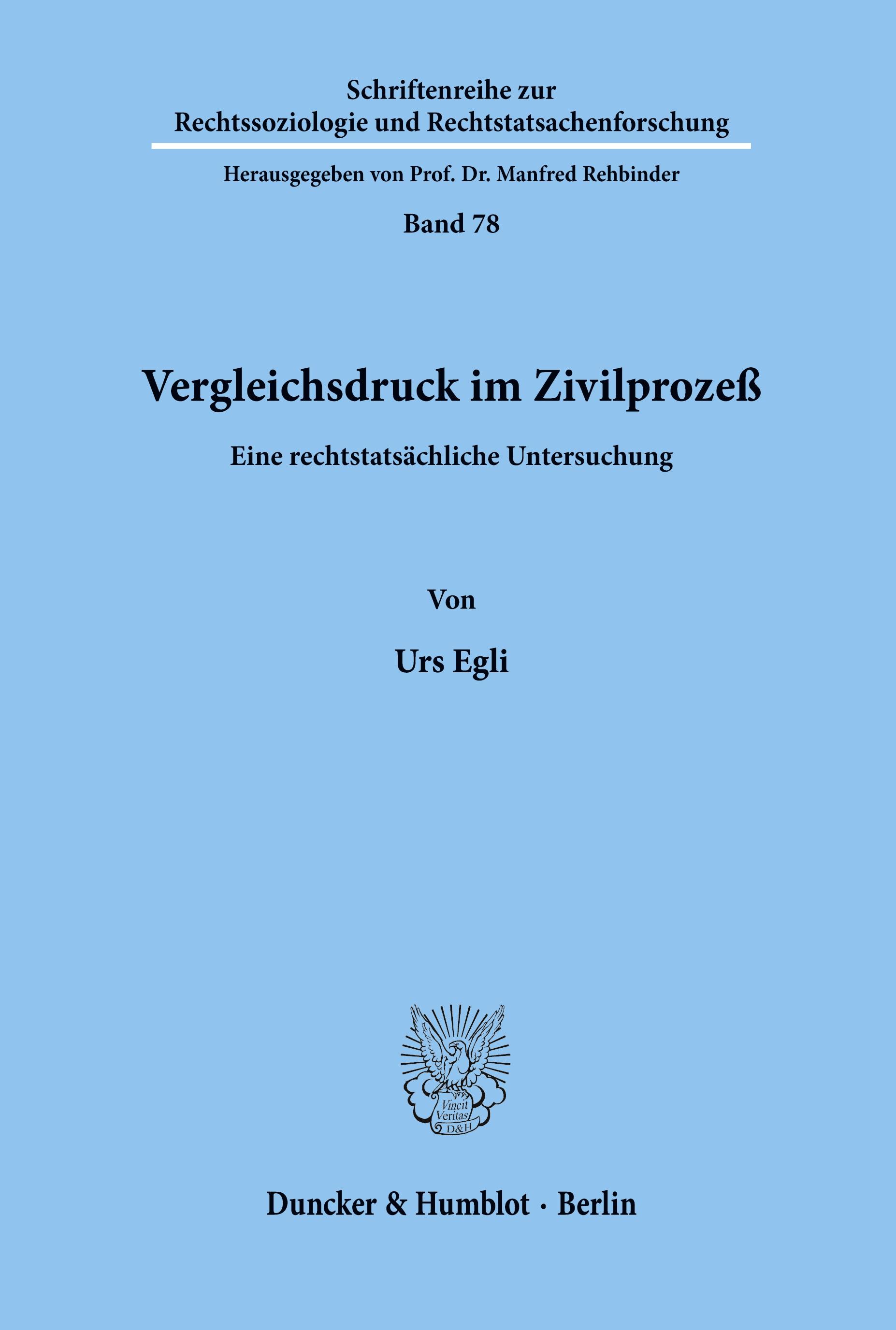 Vergleichsdruck im Zivilprozeß.