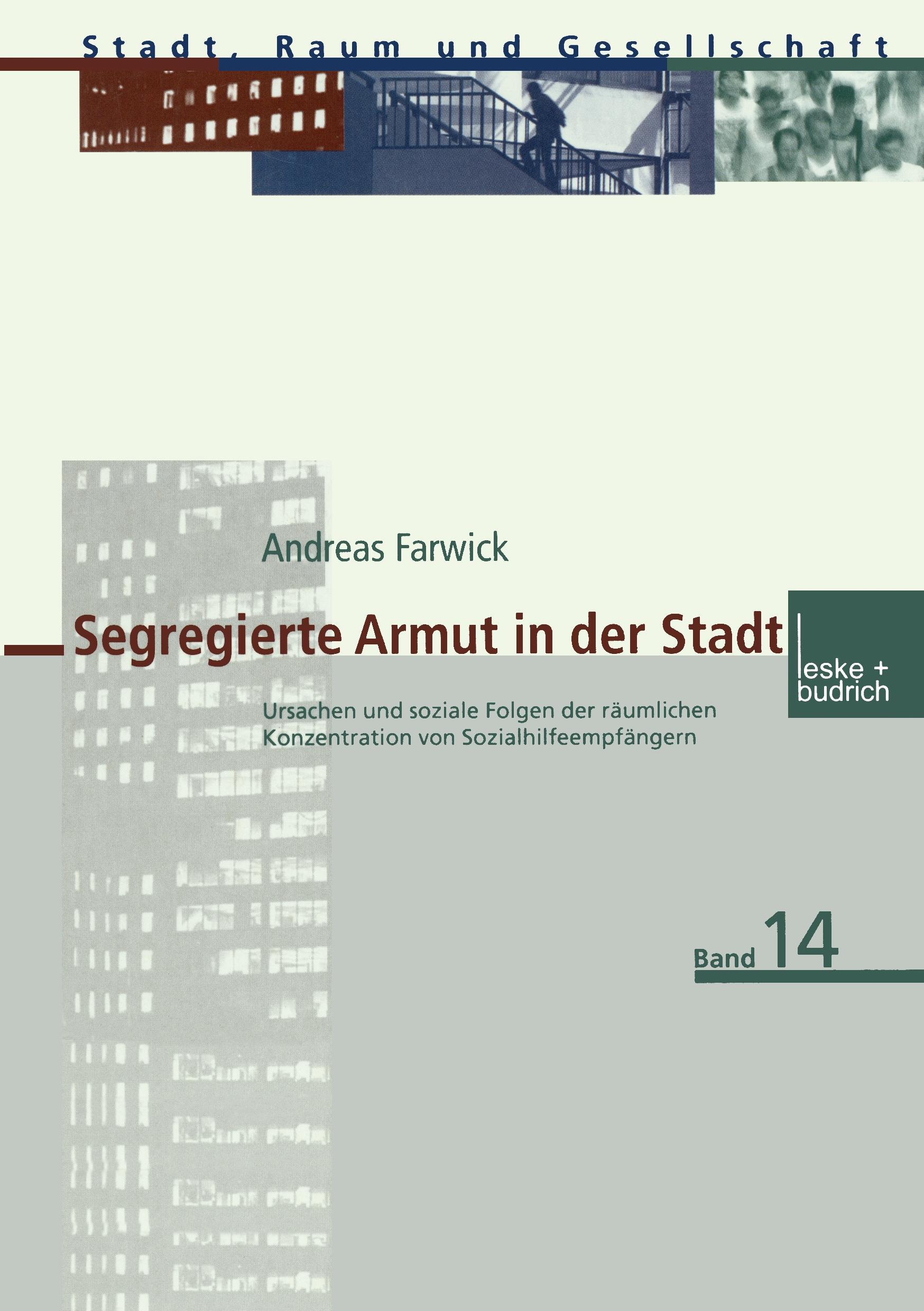 Segregierte Armut in der Stadt