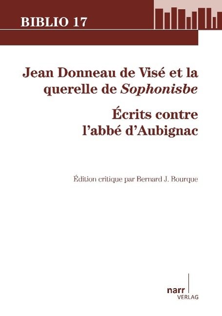 Jean Donneau de Visé et la querelle de Sophonisbe