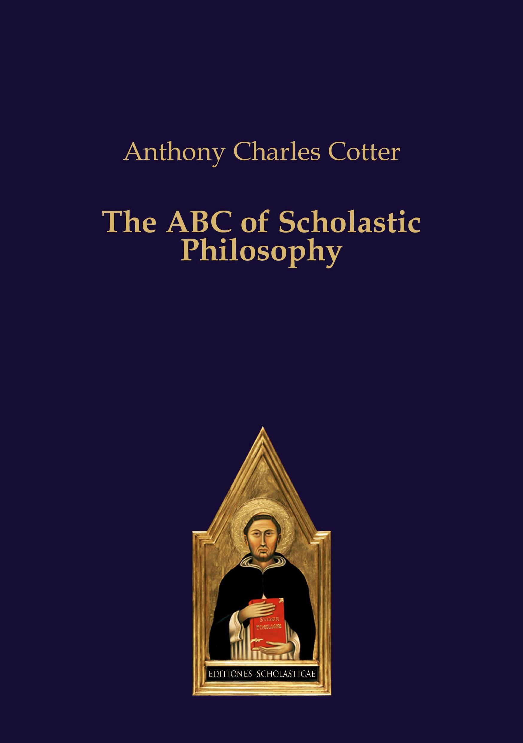 The ABC of Scholastic Philosophy