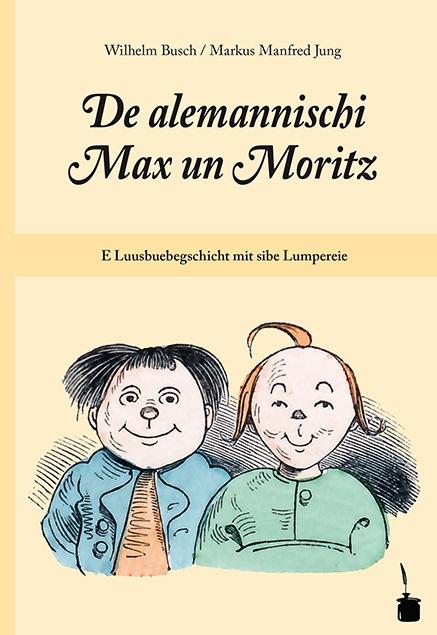 De alemannischi Max un Moritz