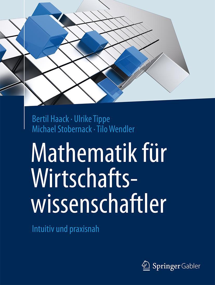 Mathematik für Wirtschaftswissenschaftler