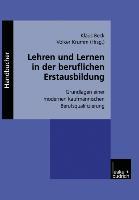 Lehren und Lernen in der beruflichen Erstausbildung