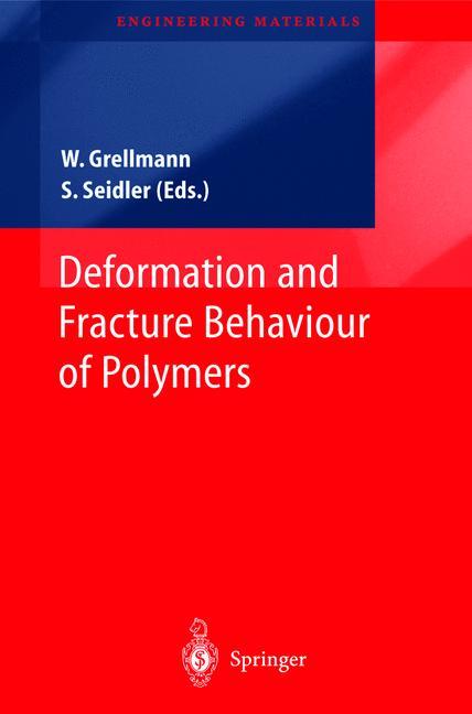 Deformation and Fracture Behaviour of Polymers