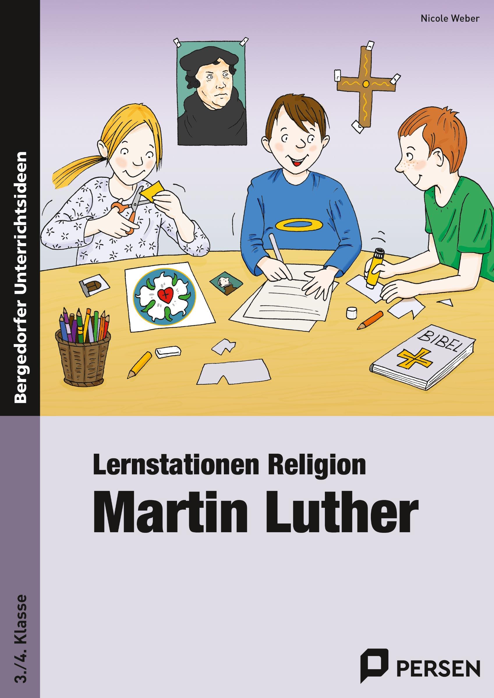 Lernstationen Religion: Martin Luther