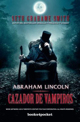 Abraham Lincoln, Cazador de Vampiros