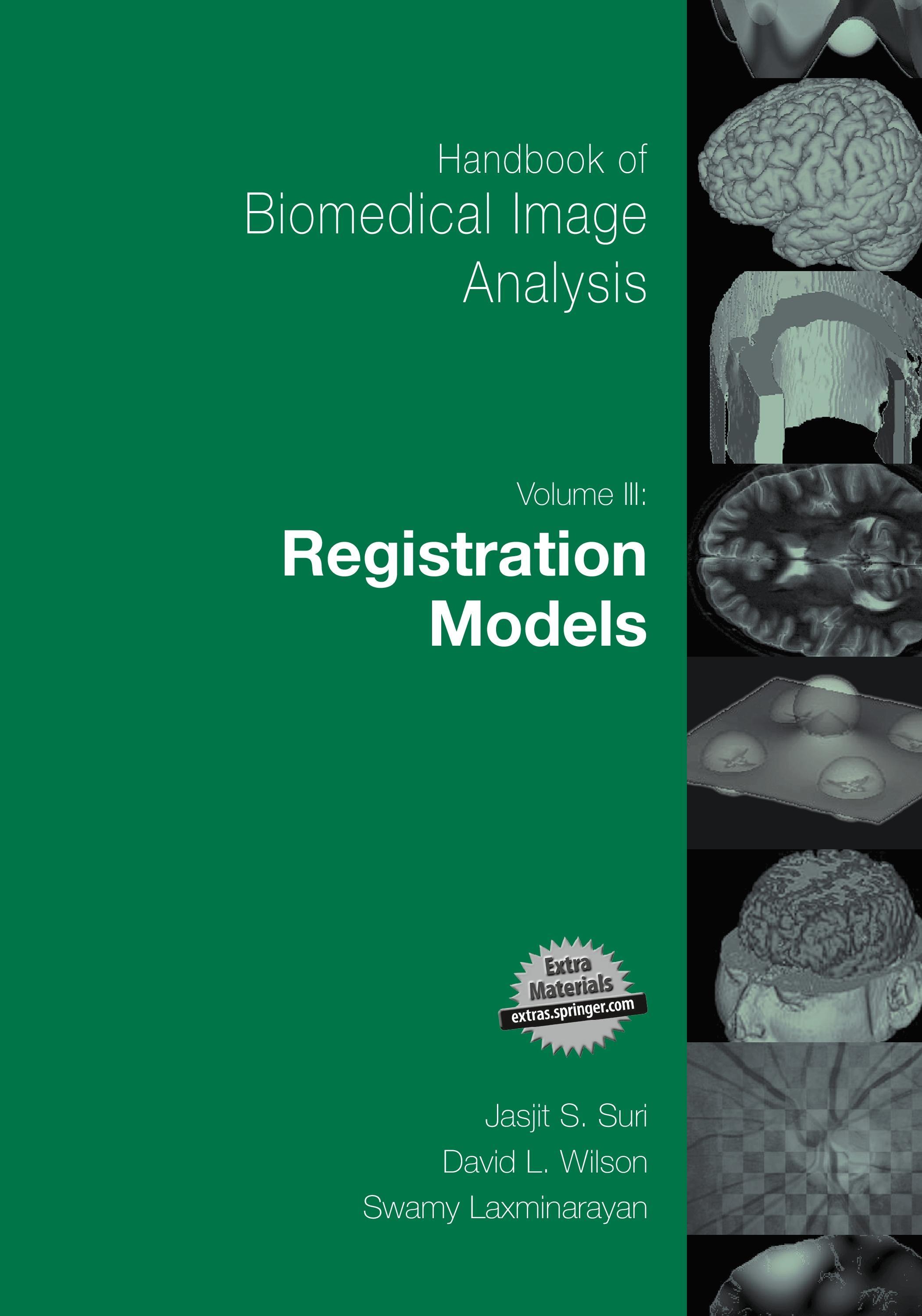 Handbook of Biomedical Image Analysis