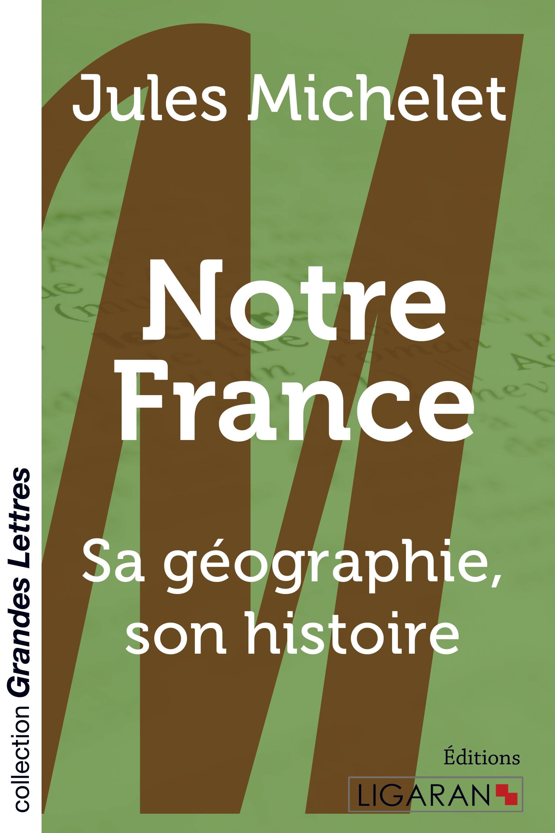 Notre France (grands caractères)